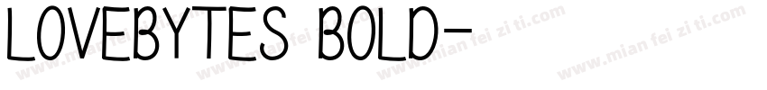 LoveBytes Bold字体转换